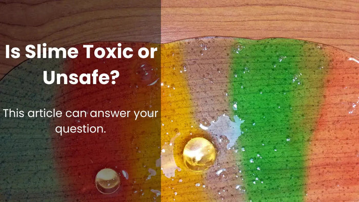 Is Slime Safe or Toxic? A Factory Owner Reveals the Truth